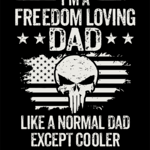 Freedom Loving Dad 0001